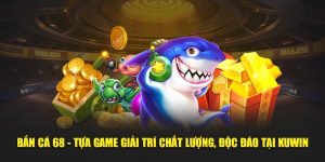 Bắn cá 68