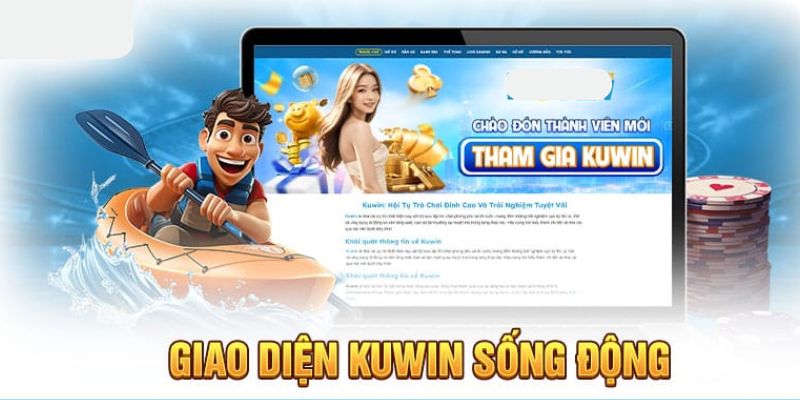 Kuwin sở hữu giao diện hiện đại, nổi bật