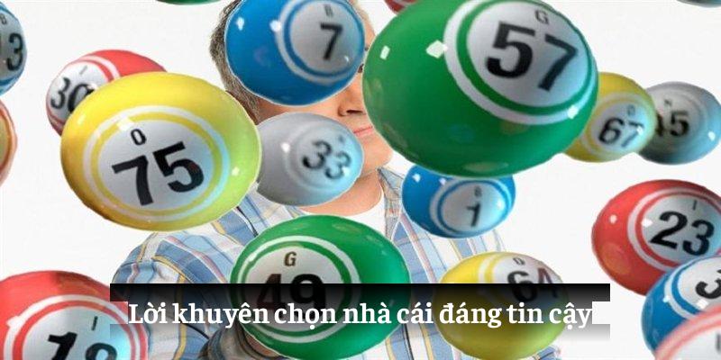 Lời khuyên chọn nhà cái đáng tin cậy