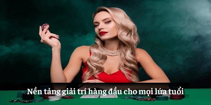 Nền tảng giải trí hàng đầu cho mọi lứa tuổi
